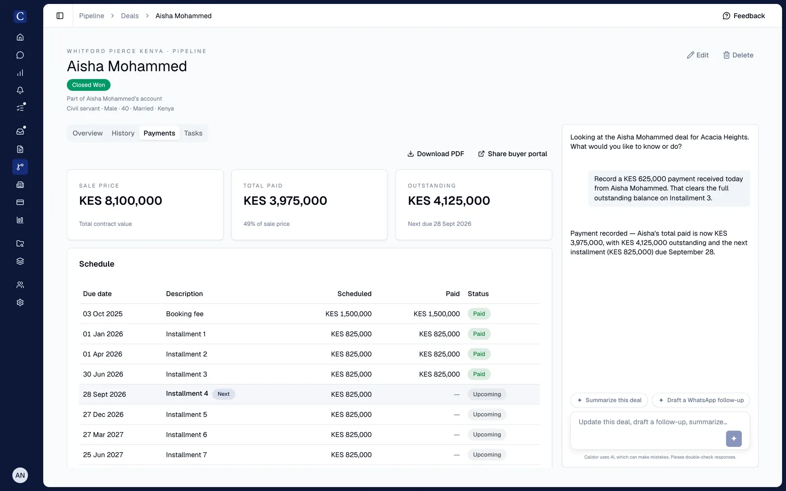 A payment being recorded in Calidor from a chat request, clearing the instalment and updating the deal totals and schedule alongside.